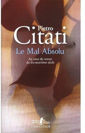 Image du vendeur pour Le mal absolu mis en vente par Chapitre.com : livres et presse ancienne