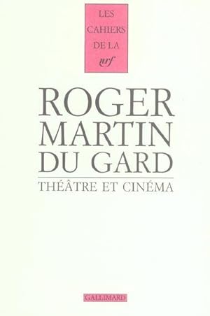 les cahiers de la NRF : théâtre et cinéma