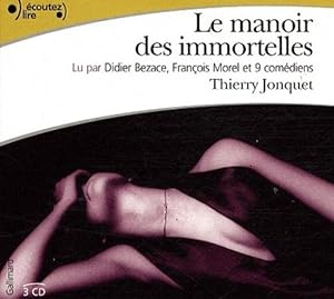 Image du vendeur pour le manoir des immortelles mis en vente par Chapitre.com : livres et presse ancienne