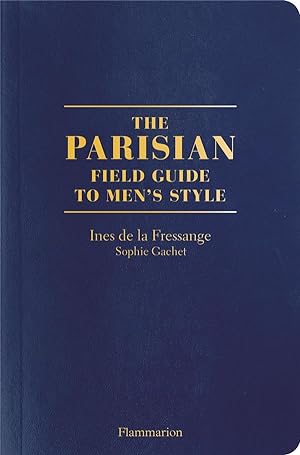 the parisians: a field guide to men's style