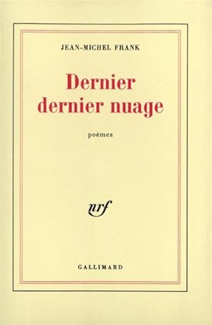Seller image for Dernier dernier nuage for sale by Chapitre.com : livres et presse ancienne