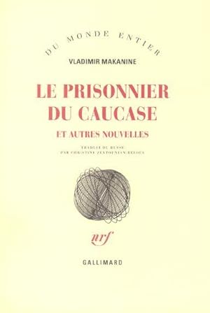 Le prisonnier du Caucase