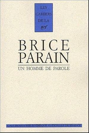 Brice Parain, un homme de parole