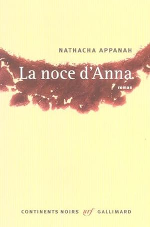 Image du vendeur pour La noce d'Anna mis en vente par Chapitre.com : livres et presse ancienne