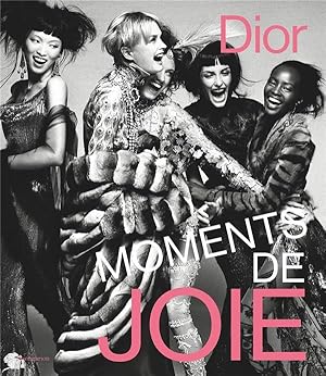 Dior : Moments de joie