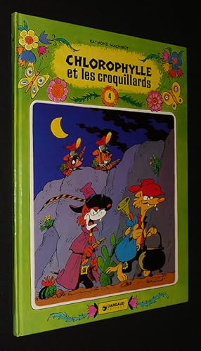 Seller image for Chlorophylle, T4 : Chlorophylle et les croquillards for sale by Abraxas-libris