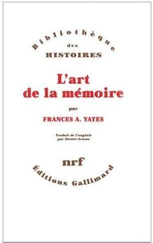 Image du vendeur pour L'Art de la mmoire mis en vente par Chapitre.com : livres et presse ancienne