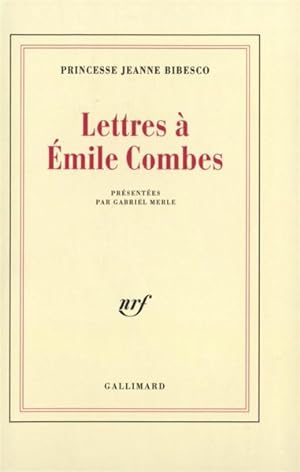 Bild des Verkufers fr Lettres  mile Combes zum Verkauf von Chapitre.com : livres et presse ancienne