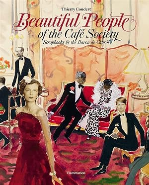 beautiful people of the cafe society - scrapbooks by the baron de cabrol - illustrations, noir et bl