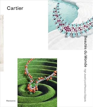 Cartier : beautés du monde, haute joaillerie et objets précieux