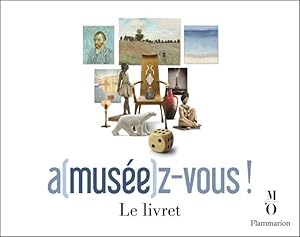 Seller image for a(musee)z-vous ! au Musee d'Orsay for sale by Chapitre.com : livres et presse ancienne