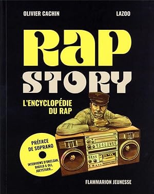 Bild des Verkufers fr rap story ; l'encyclopdie du rap zum Verkauf von Chapitre.com : livres et presse ancienne