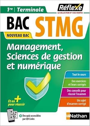 Réflexe Tome 27 : bac STMG : spécialité management, sciences de gestion et numérique ; 1re/termin...