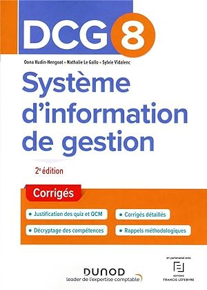 DCG 8 : système d'information de gestion ; corrigés (2e édition)