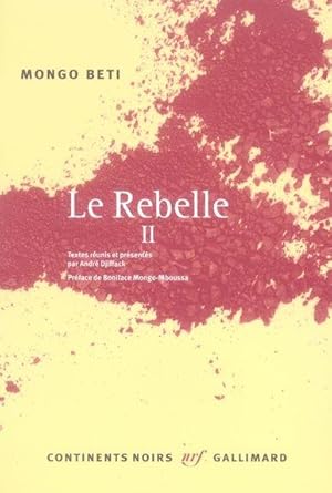 Seller image for le rebelle t.2 for sale by Chapitre.com : livres et presse ancienne