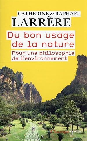 Imagen del vendedor de du bon usage de la nature : pour une philosophie de l'environnement a la venta por Chapitre.com : livres et presse ancienne