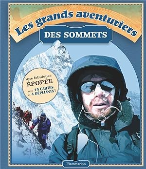 Bild des Verkufers fr les grands aventuriers des sommets zum Verkauf von Chapitre.com : livres et presse ancienne