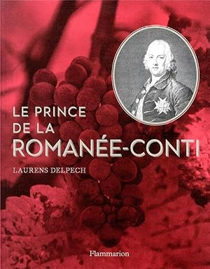 le prince de la Romanée-Conti