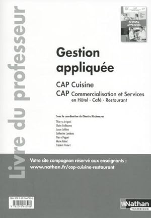 gestion appliquée : cap cuisine/cap commercialisation et services en hcr 1ere/2eme annees - prof.