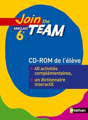 JOIN THE TEAM ; anglais ; 6ème ; niveau 1 palier 1 ; CD-rom de l'élève (édition 2006)