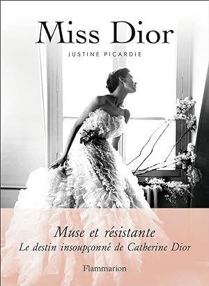Miss Dior, muse et résistante : le destin insoupçonné de Catherine Dior