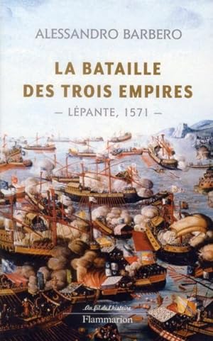 Image du vendeur pour la bataille des trois empires mis en vente par Chapitre.com : livres et presse ancienne