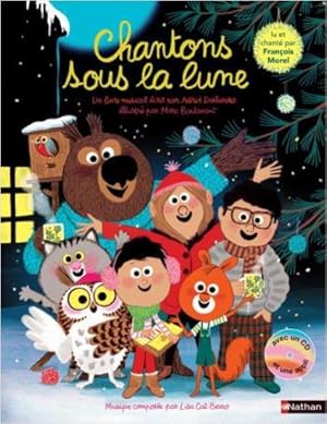 chantons sous la lune