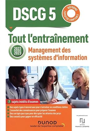DSCG 5 : management des systèmes d'information ; tout l'entraînement (édition 2022/2023)