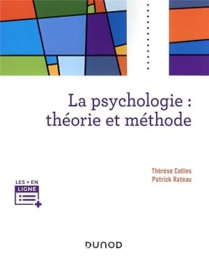 Bild des Verkufers fr la psychologie : thorie et mthode zum Verkauf von Chapitre.com : livres et presse ancienne