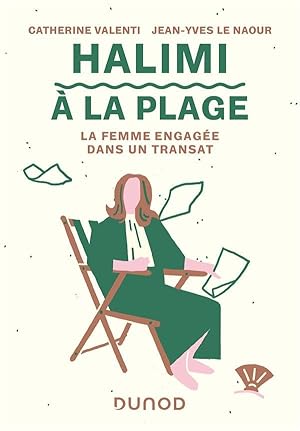 Seller image for Halimi  la plage : la femme engage dans un transat for sale by Chapitre.com : livres et presse ancienne