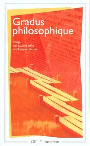 Seller image for GRADUS PHILOSOPHIQUE for sale by Chapitre.com : livres et presse ancienne