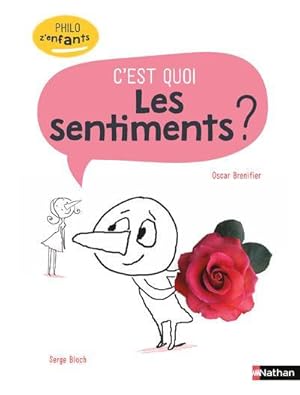 Image du vendeur pour c'est quoi les sentiments ? mis en vente par Chapitre.com : livres et presse ancienne