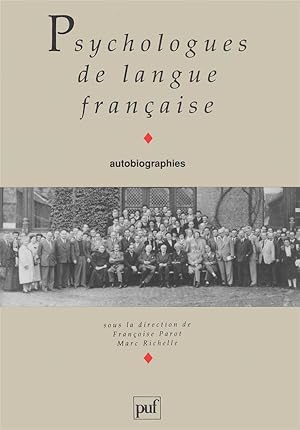 Bild des Verkufers fr Psychologues de langue franaise zum Verkauf von Chapitre.com : livres et presse ancienne