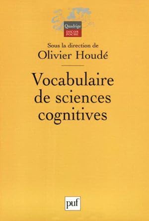 Bild des Verkufers fr Vocabulaire de sciences cognitives zum Verkauf von Chapitre.com : livres et presse ancienne