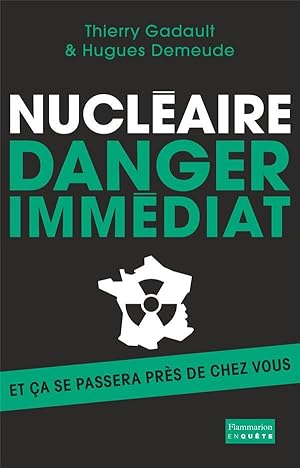 Seller image for nuclaire : danger immdiat for sale by Chapitre.com : livres et presse ancienne