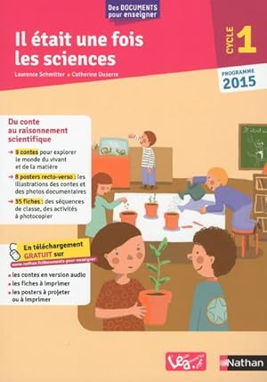 il était une fois les sciences ; cycle 1 (édition 2015)