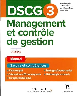 Bild des Verkufers fr DSCG 3 : management et contrle de gestion ; manuel (2e dition) zum Verkauf von Chapitre.com : livres et presse ancienne