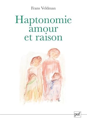 Seller image for Haptonomie for sale by Chapitre.com : livres et presse ancienne