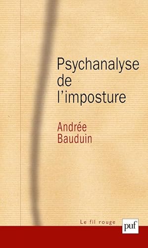 Bild des Verkufers fr PSYCHANALYSE DE L'IMPOSTURE zum Verkauf von Chapitre.com : livres et presse ancienne