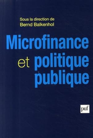 Seller image for Microfinance et politique publique for sale by Chapitre.com : livres et presse ancienne