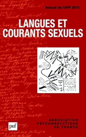 Image du vendeur pour langues et courants sexuels ; annuel de l'apf 2010 mis en vente par Chapitre.com : livres et presse ancienne