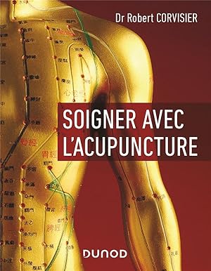 soigner avec l'acupuncture