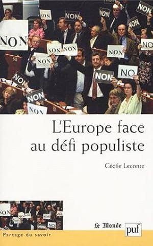 Bild des Verkufers fr L'Europe face au dfi populiste zum Verkauf von Chapitre.com : livres et presse ancienne