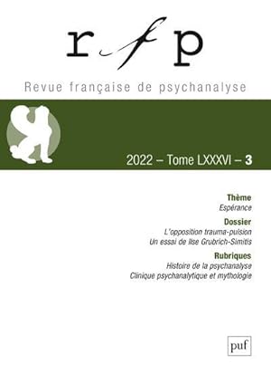 Revue française de psychanalyse n.86 : l'opposition trauma-pulsion (édition 2022)