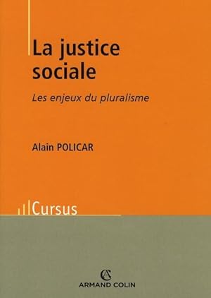 Image du vendeur pour La justice sociale mis en vente par Chapitre.com : livres et presse ancienne