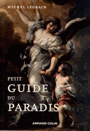 petit guide du paradis (2e édition)