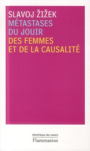 Seller image for metastases du jouir ; des femmes et de la causalit for sale by Chapitre.com : livres et presse ancienne