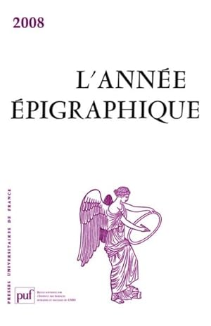 L'ANNEE EPIGRAPHIQUE ; 2008