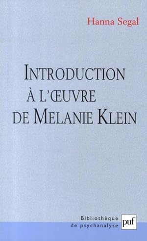 Seller image for Introduction  l'oeuvre de Mlanie Klein for sale by Chapitre.com : livres et presse ancienne