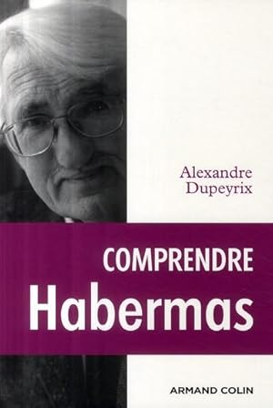 Seller image for Comprendre Habermas for sale by Chapitre.com : livres et presse ancienne